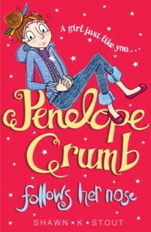 Penelope Crumb Follows Her Nose : Book 1