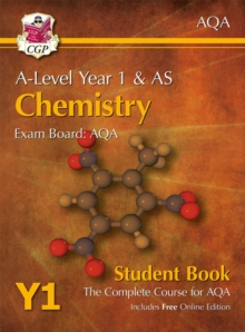 A-Level Chemistry for AQA: Year 1 & AS Student Book with Online Edition: course companion for the 2024 and 2025 exams