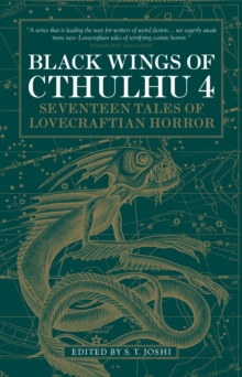 Black Wings of Cthulhu (Volume Four) : Tales of Lovecraftian Horror