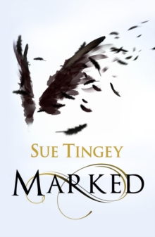 Marked : A dark romantasy of angels, demons and the Underlands