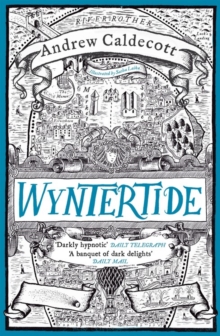 Wyntertide : Rotherweird Book II