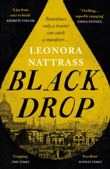 Black Drop : the Sunday Times Historical Fiction Book of the Month