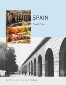 Spain : Modern Architectures in History