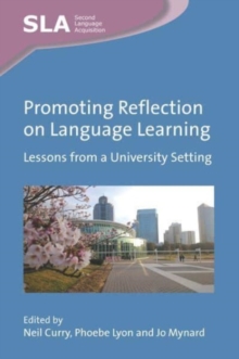 Promoting Reflection on Language Learning : Lessons from a University Setting