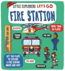 Little Explorers: Let's Go! Fire Station