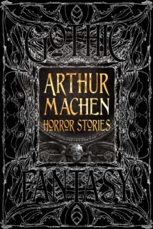 Arthur Machen Horror Stories