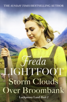 Storm Clouds Over Broombank : An inspiring WWII saga about love and friendship