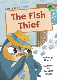 The Fish Thief : (Green Early Reader)