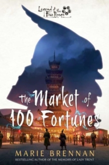 The Market of 100 Fortunes : A Legend of the Five Rings Novel