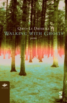Walking with Ghosts : Poems