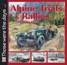 Alpine Trials and Rallies : 1910-1973