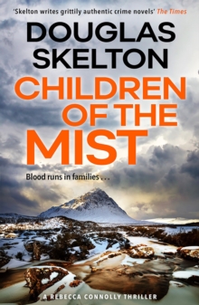 Children of the Mist : A Rebecca Connolly Thriller