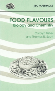 Food Flavours : Biology and Chemistry