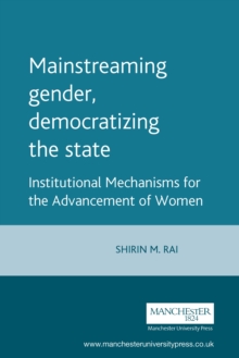 Mainstreaming gender, democratizing the state
