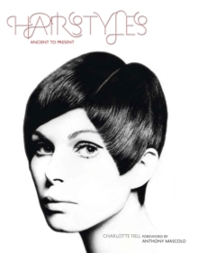 Hairstyles Ancient To Present Book | hairstyles ancient to present charlotte fiell Hairstyles Ancient To Present Book | hairstyles ancient to present charlotte fiell