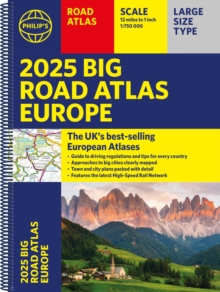 2025 Philip's Big Road Atlas of Europe : (A3 Spiral Binding)