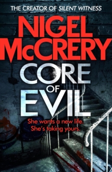 Core of Evil : A gripping thriller that will have you hooked