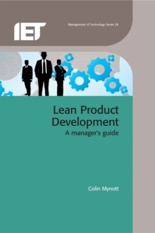 Lean Product Development : A manager's guide