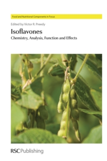 Isoflavones : Chemistry, Analysis, Function and Effects