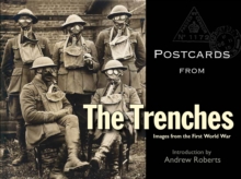 Postcards from the Trenches : Images from the First World War