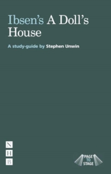 Ibsen's A Doll's House : A Study Guide