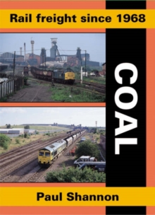 Rail Freight Since 1968 : Coal