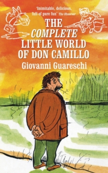 The Little World of Don Camillo : No. 1 in the Don Camillo Series