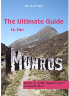 The Ultimate Guide to the Munros : Central Highlands North