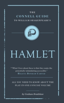 The Connell Guide to Shakespeare's Hamlet