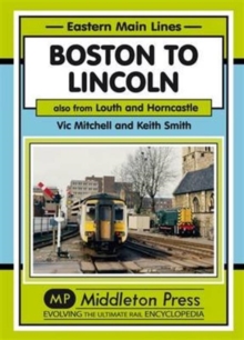Boston to Lincoln : Also from Louth and Horncastle
