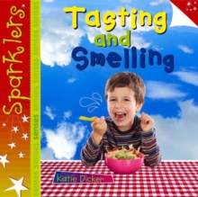 Tasting and Smelling : Sparklers - Senses