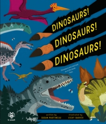 Dinosaurs! Dinosaurs! Dinosaurs! : Dinosaurs are Cool and So is This Book. Fact.