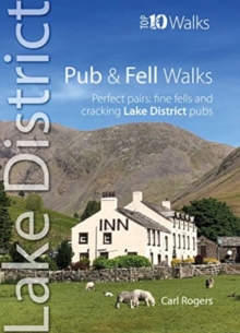 Pub and Fell Walks Lake District Top 10 : Perfect pairs: fine fells and cracking Lake District pubs