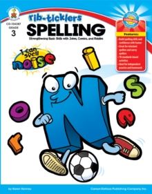 Spelling, Grade 3 : Strengthening Basic Skills with Jokes, Comics, and Riddles