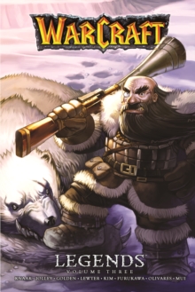 Warcraft: Legends Vol. 3 : Legends Vol. 3