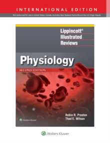 Lippincott® Illustrated Reviews: Physiology