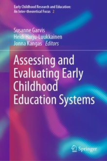 Assessing and Evaluating Early Childhood Education Systems