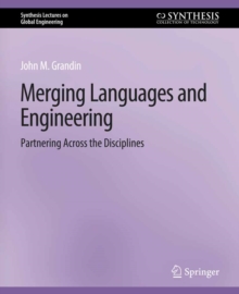 Merging Languages and Engineering : Partnering Across the Disciplines