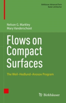 Flows on Compact Surfaces : The Weil-Hedlund-Anosov Program