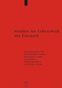 Studien zur Lebenswelt der Eisenzeit : Festschrift fur Rosemarie Muller