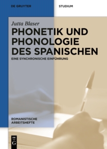 Phonetik und Phonologie des Spanischen : Eine synchronische Einfuhrung