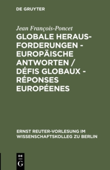 Globale Herausforderungen - Europaische Antworten / Defis globaux - Reponses europeenes