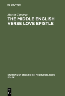 The Middle English Verse Love Epistle