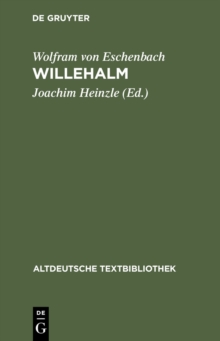 Willehalm : Nach der Handschrift 857 der Stiftsbibliothek St. Gallen
