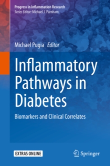 Inflammatory Pathways in Diabetes : Biomarkers and Clinical Correlates