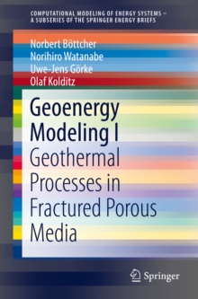 Geoenergy Modeling I : Geothermal Processes in Fractured Porous Media