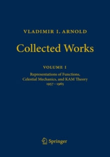 Vladimir I. Arnold - Collected Works : Representations of Functions, Celestial Mechanics, and KAM Theory 1957-1965