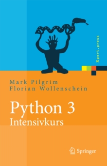 Python 3 - Intensivkurs : Projekte erfolgreich realisieren