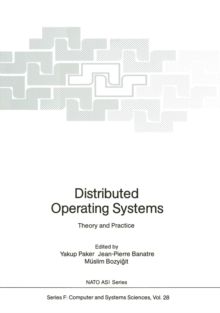 Distributed Operating Systems : Theory and Practice