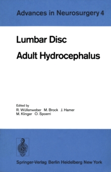 Lumbar Disc Adult Hydrocephalus : Proceedings of the 27th Annual Meeting of the Deutsche Gesellschaft fur Neurochirurgie, Berlin, September 12-15, 1976